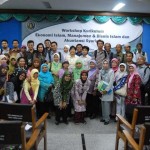 Workshop Nasional Pertama Kurikulum Ekonomi Islam, Manajemen dan Bisnis Islam, dan Akuntansi Syariah